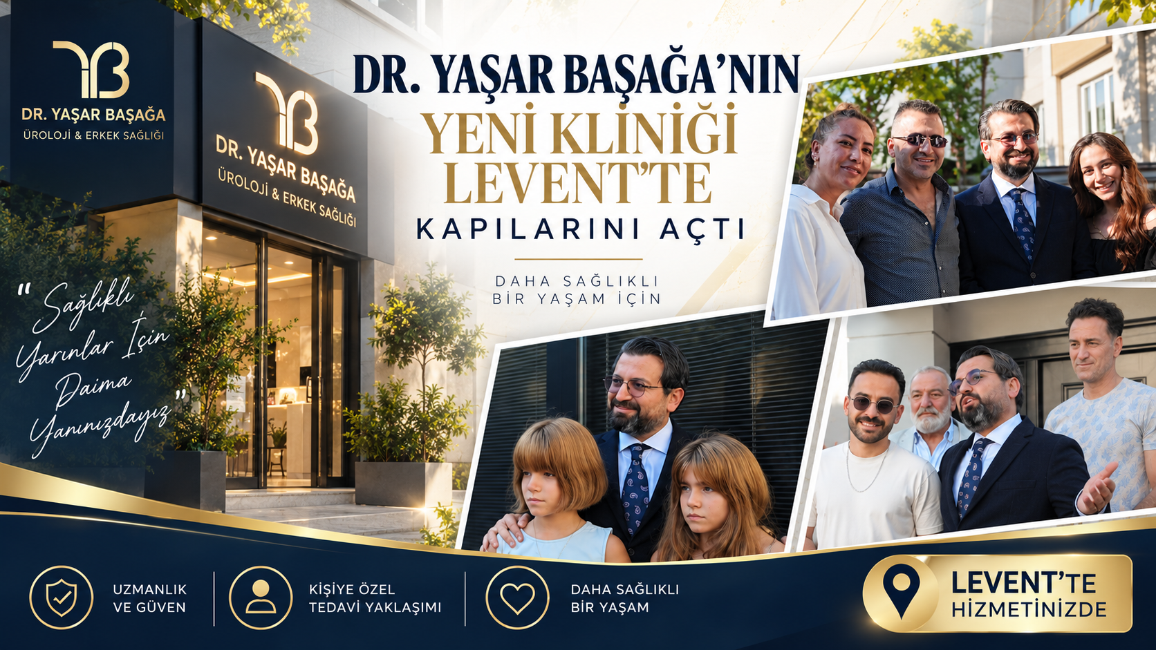 DR. YAŞAR BAŞAĞA’NIN YENİ KLİNİĞİ LEVENT’TE KAPILARINI AÇTI