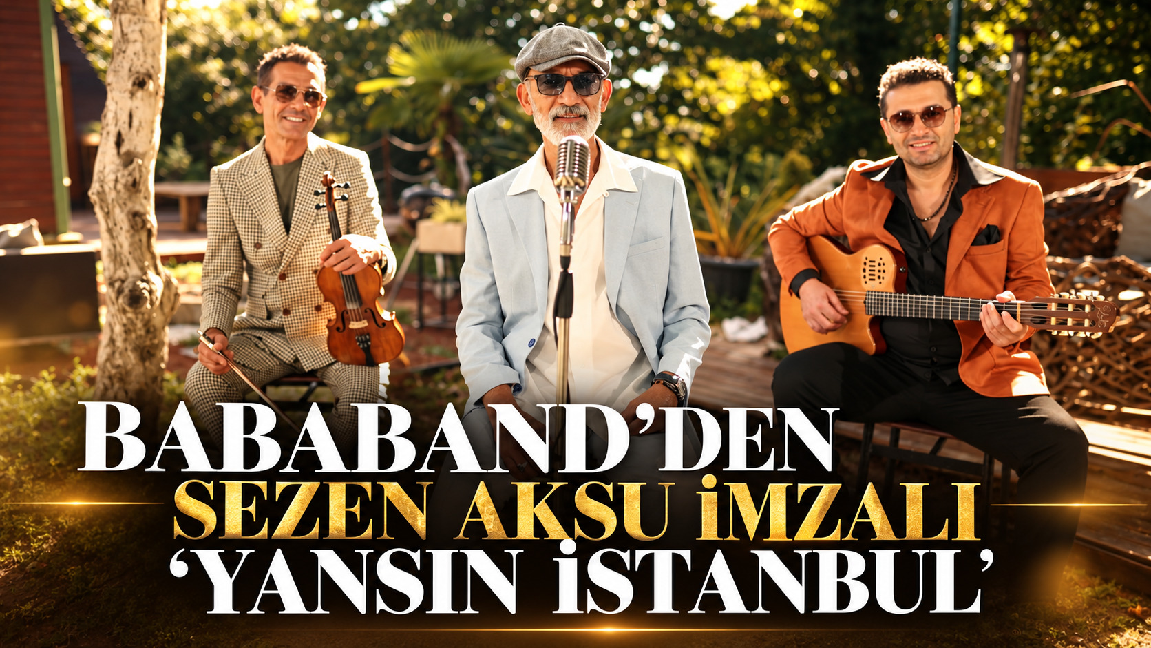 BABABAND’DEN SEZEN AKSU İMZALI “YANSIN İSTANBUL” 