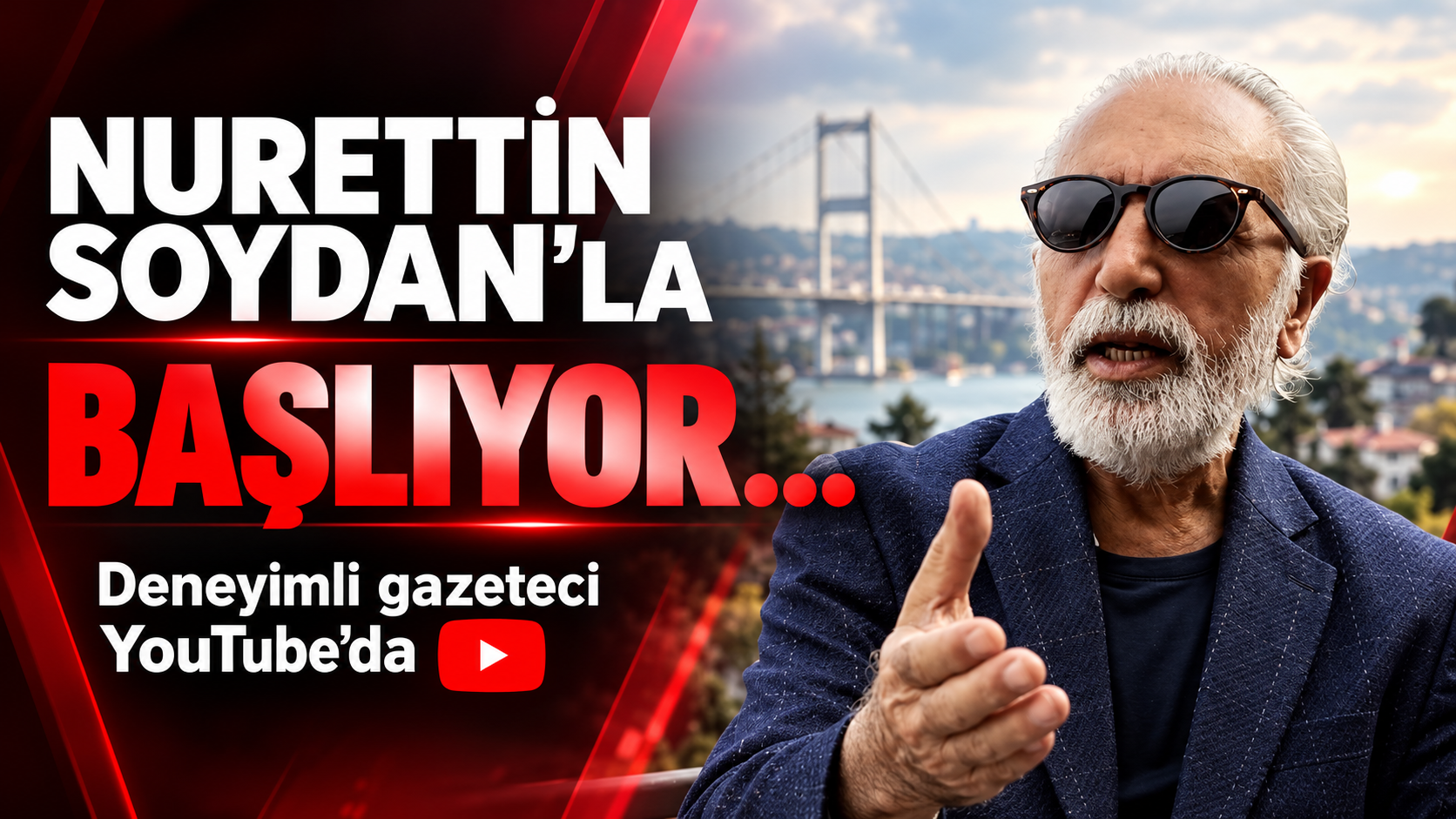 “Nurettin Soydan’la” başlıyor… Deneyimli gazeteci YouTube’da