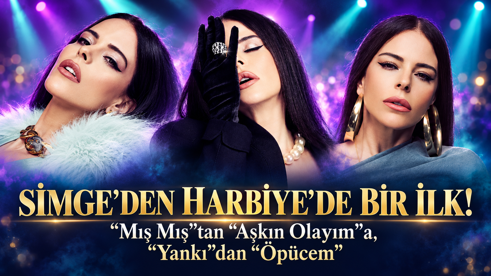 SİMGE’DEN HARBİYE’DE BİR İLK!