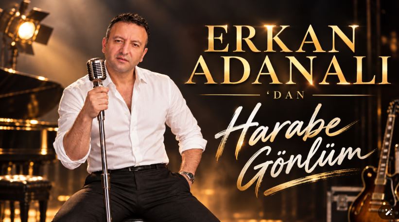 ERKAN ADANALI‘DAN HARABE GÖNLÜM